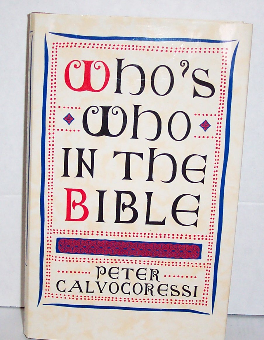 Cover of Whos Who in the Bible (Calvocoressi)